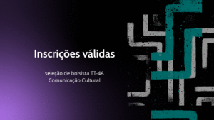 Inscrições válidas para bolsista do Centro!